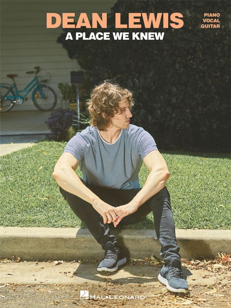 Dean Lewis - A Place We Know